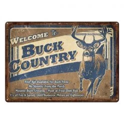 Rivers Edge Products Various gifts Buck Country Tin Sign
