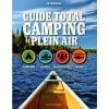 Modus Vivendi Outdoors books Guide total camping et plein air -Deals Outdoors Store 413427