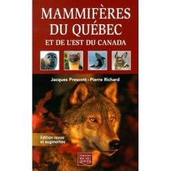 Éditions Michel Quintin Outdoors books Mammifères du Québec et de l'Est du Canada