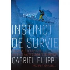 Guy Saint-Jean Éditeur Outdoors books Instinct de survie