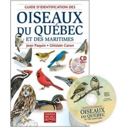Les éditions Michel Quintin Outdoors books Guide d'identification des oiseaux du Québec et des Maritimes