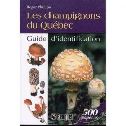 Broquet Outdoors books Les champignons du Québec