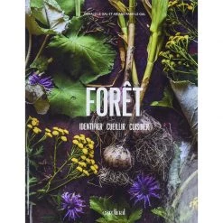 Non-specifiée Outdoors books Forêt : identifier, cueillir, cuisiner